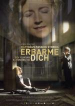 Erbarme Dich - Matthäus Passion Stories 