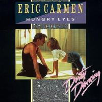 Eric Carmen: Hungry Eyes (Music Video) - O.S.T Cover 