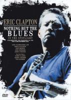 Eric Clapton: Nothing But the Blues: An 'In the Spotlight Special' (TV) - Poster / Imagen Principal