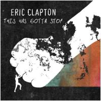 Eric Clapton: This Has Gotta Stop (Music Video) - O.S.T Cover 