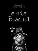 Ernie Biscuit (C) - Posters