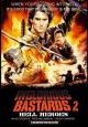 Inglorious Bastards 2: Hell's Heroes 