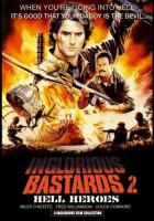Inglorious Bastards 2: Hell's Heroes  - Poster / Main Image