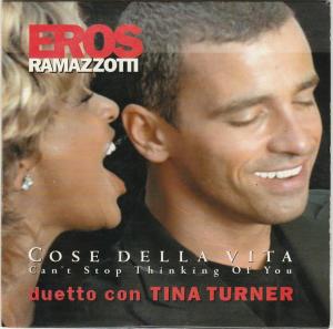 Eros Ramazzotti & Tina Turner: Cose della vita - Can't Stop Thinking of You (Music Video)