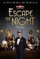 Escape the Night (TV Series) - Poster / Main Image