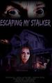 Escaping My Stalker (TV)