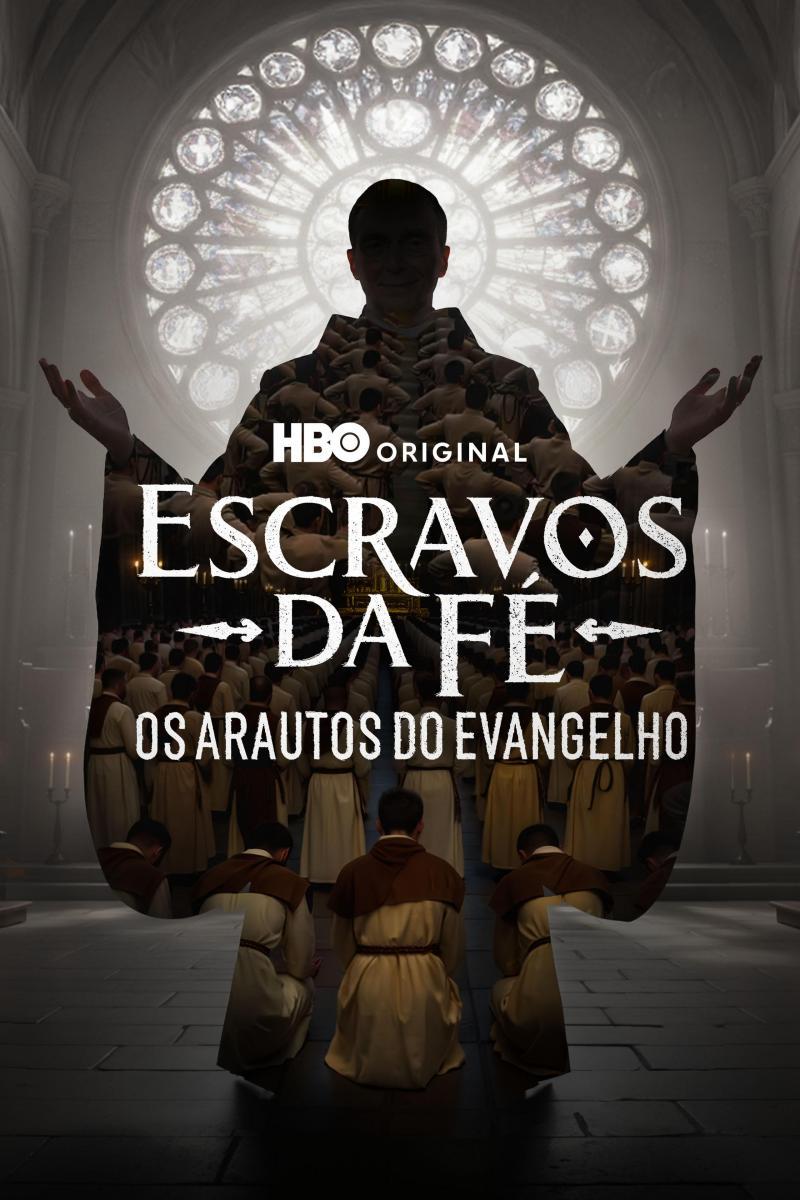 Esclavos de la fe: Heraldos del Evangelio (Miniserie de TV)
