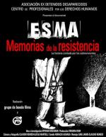 ESMA / Memorias de la resistencia 