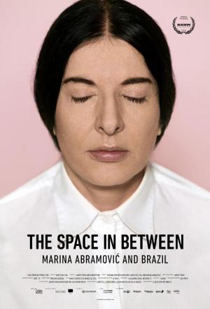 The Space in Between: Marina Abramovic and Brazil 