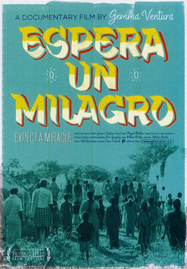 Image Gallery For Espera Un Milagro FilmAffinity