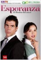 Esperanza (TV Series) (TV Series) - Poster / Main Image