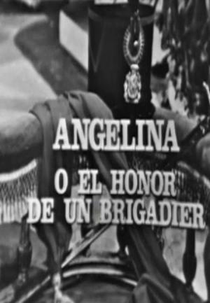 Estudio 1: Angelina o el honor de un brigadier (TV)