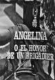 Estudio 1: Angelina o el honor de un brigadier (TV)