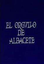 El orgullo de Albacete (TV)