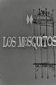 Estudio 1: Los mosquitos (TV) (TV)