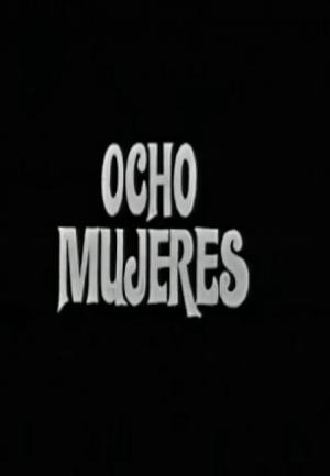 Estudio 1: Ocho mujeres (TV) (TV)