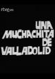 Estudio 1: Una muchachita de Valladolid (TV)