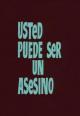 Usted puede ser un asesino (TV)