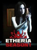 Etheria (TV Series) - Posters