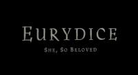 Eurydice... She, So Beloved (C) - Promo