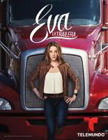 Eva la trailera (TV Series) - Poster / Main Image