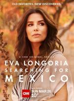 Eva Longoria: Searching for Mexico (TV Miniseries)