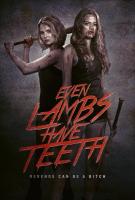 Even Lambs Have Teeth  - Poster / Main Image