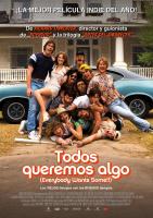 Everybody Wants Some  - Posters