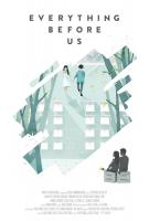Everything Before Us  - Poster / Imagen Principal