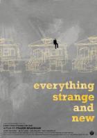 Everything Strange and New  - Poster / Imagen Principal