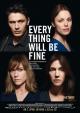Everything Will Be Fine (Every Thing Will Be Fine) 
