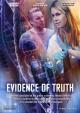 Evidence Of Truth (TV) (TV)