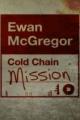 Ewan McGregor: Cold Chain Mission (TV Series)