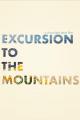 Excursion to the Mountains (C)