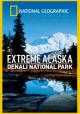 Extreme Alaska, Denali National Park (TV) (TV)