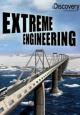 Extreme Engineering (TV Series) (TV Series)