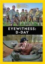 Eyewitness: D-Day 