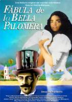 Fábula de la Bella Palomera  - Poster / Imagen Principal