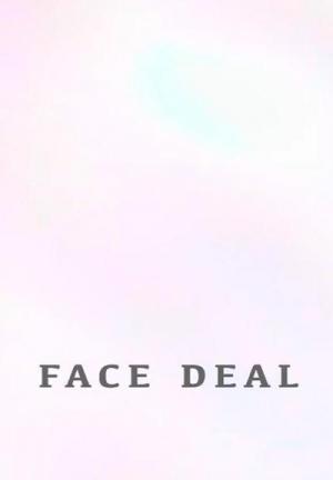 Face Deal 