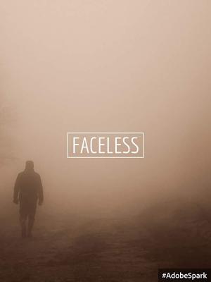 Faceless (C)