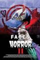 Faces of Horror Part II (TV Series)