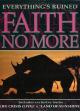 Faith No More: Everything's Ruined (Vídeo musical)