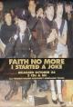 Faith No More: I Started a Joke (Vídeo musical)