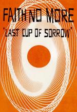 Faith No More: Last Cup of Sorrow (Music Video)