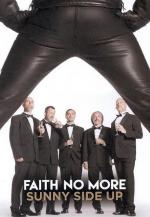Faith No More: Sunny Side Up (Vídeo musical)