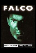 Falco: Out of the Dark (Vídeo musical)