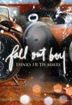 Fall Out Boy: Thnks fr th Mmrs (Music Video)