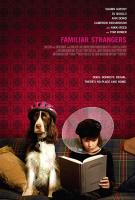 Familiar Strangers  - Poster / Imagen Principal