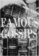 Famous Gossips (Miniserie de TV)