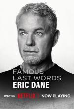 Últimas palabras célebres: Eric Dane